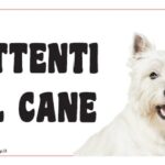Attenti al cane in forex West Higland 25x12,5cm
